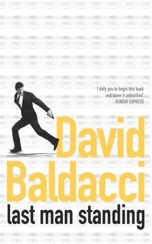 David Baldacci: Last Man Standing (Paperback, 2003, Pan MacMillan)