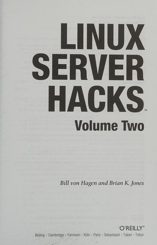 William Von Hagen: Linux server hacks. (2005, O'Reilly,.)