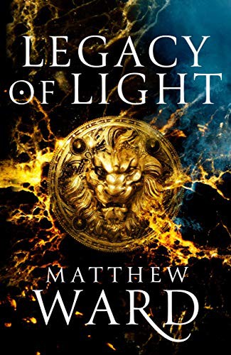 Matthew Ward: Legacy of Light (Paperback, 2021, Orbit)