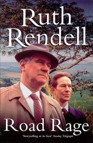 Ruth Rendell: Road Rage (Inspector Wexford S.) (1998, Hutchinson)