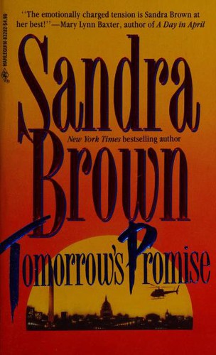 Sandra Brown: Tomorrow's promise (1983, Harlequin)