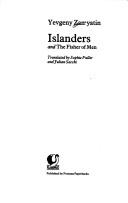 Yevgeny Zamyatin: Islanders and the Fisher of Men (Paperback, 1985, Flamingo)