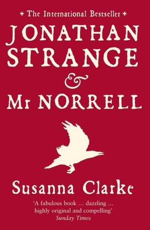 Susanna Clarke: Jonathan Strange and Mr. Norrell (EBook, 2009, Bloomsbury Publishing)