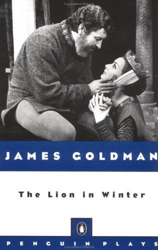 James Goldman: The lion in winter (1983, Penguin Books)