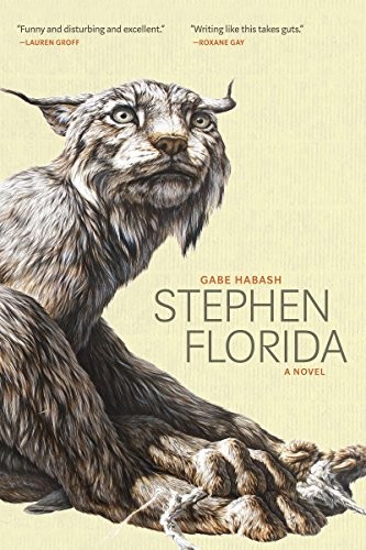 Gabe Habash: Stephen Florida (Paperback, 2018, Coffee House Press)