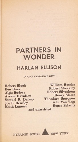 Harlan Ellison: Partners in wonder (1975, Pyramid Books)