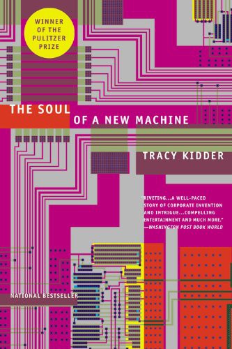 Tracy Kidder, Ben Sullivan: The Soul of a New Machine Lib/E (AudiobookFormat, 2016, Little Brown and Company)