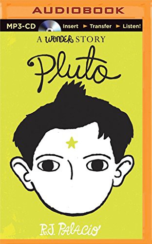 R. J. Palacio, Scott Merriman: Pluto (AudiobookFormat, 2015, Brilliance Audio)