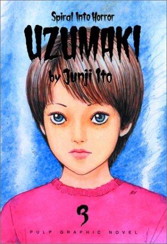 Junji Ito: Uzumaki, Volume 3 (Paperback, 2002, VIZ Media LLC)