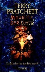 Terry Pratchett: Maurice, der Kater (German language, 2004, Goldmann)