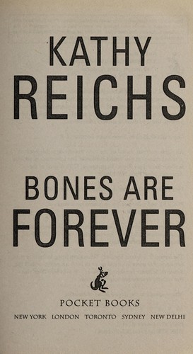 Kathy Reichs: Bones are forever (2013, Pocket Books)