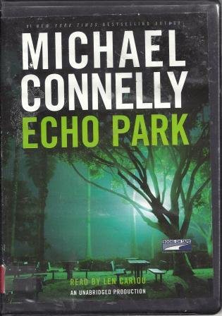 Michael Connelly: Echo Park (AudiobookFormat, 2006, Books on Tape)