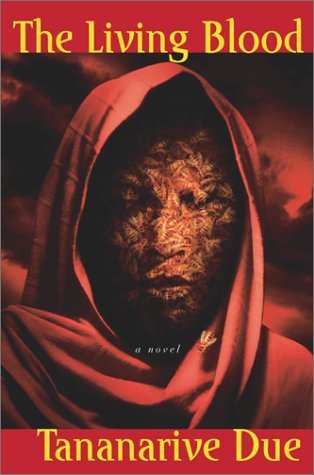 Tananarive Due: Living Blood (2014, Simon & Schuster, Limited)