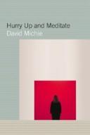 David Michie: Hurry up and meditate (2008, Snow Lion Publications)