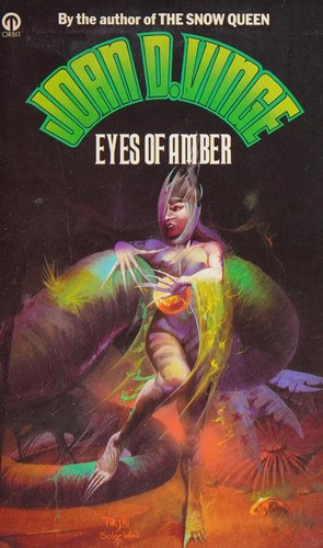 Joan D. Vinge: Eyes of amber (1981, Macdonald Futura)