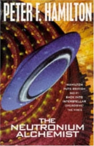 Peter F. Hamilton: The Neutronium Alchemist (Paperback, 1998, Tor)