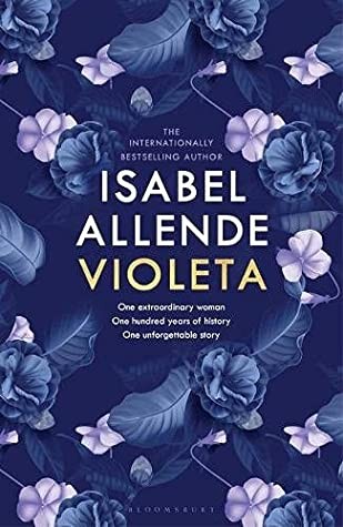 Isabel Allende, Isabel Allende: Violeta (Hardcover, 2022, Bloomsbury Publishing Plc)