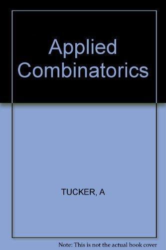 Alan Tucker: Applied combinatorics (1980)