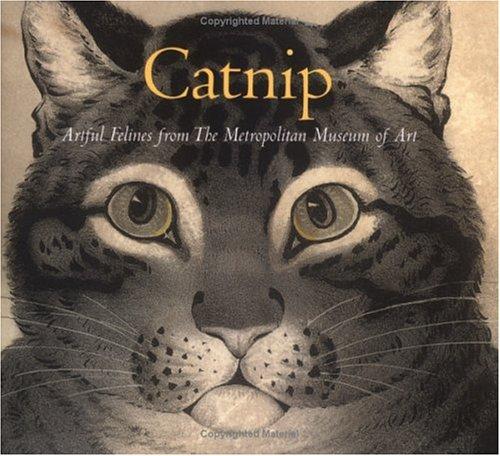 Metropolitan Museum of Art (New York, N.Y.): Catnip (2005, Chronicle Books)