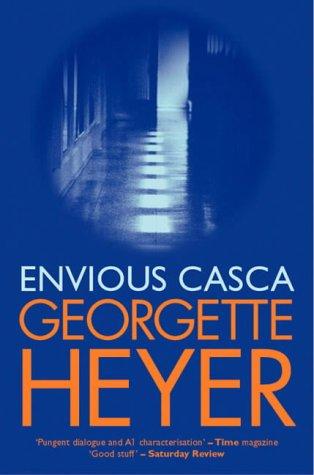 Georgette Heyer: Envious Casca (Paperback, 2001, House of Stratus)