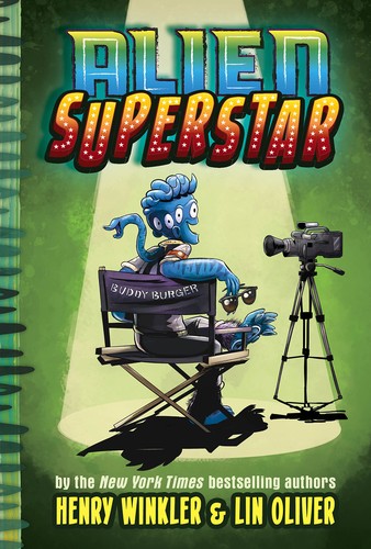 Henry Winkler, Lin Oliver: Alien Superstar (2019, Abrams, Inc.)