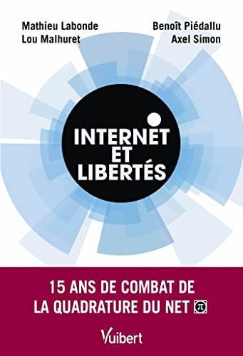 Christophe Tardieu: Internet et libertés (French language, 2010, CNRS)