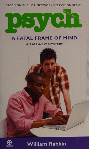 William Rabkin: A fatal frame of mind (2010, New American Library)