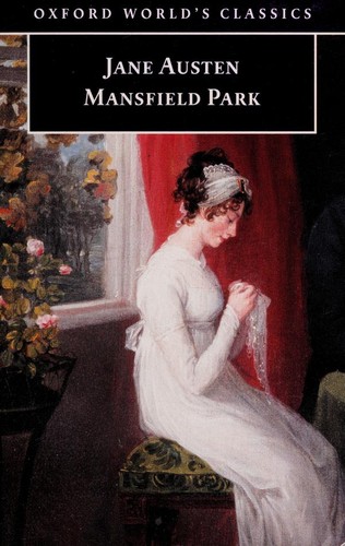 Jane Austen: Mansfield Park (2003, Oxford University Press)