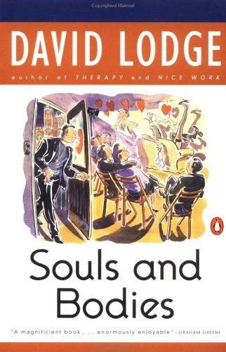 David Lodge: Souls & bodies (1990, Penguin Books)