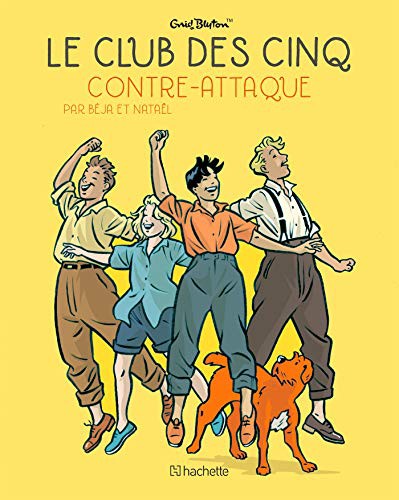 Enid Blyton: Le Club des Cinq Contre-Attaque (Paperback, French language)