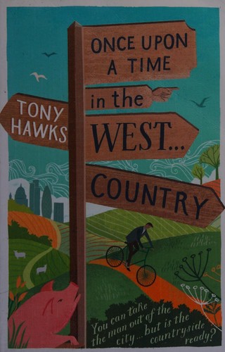 Tony Hawks: Once upon a time in the West ... Country (2015)