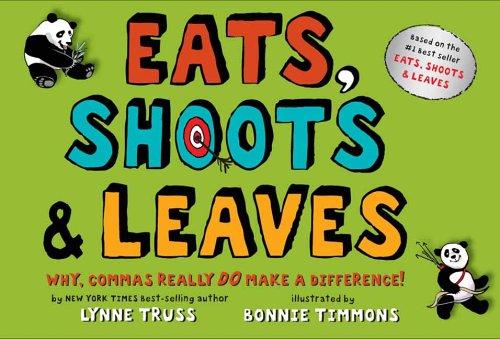 Lynne Truss: Eats shoots & leaves (2006, G.P. Putnam's Sons)