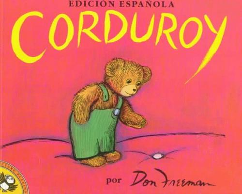 Don Freeman: Corduroy (Edicion Española) (Spanish language, 1990, Puffin)