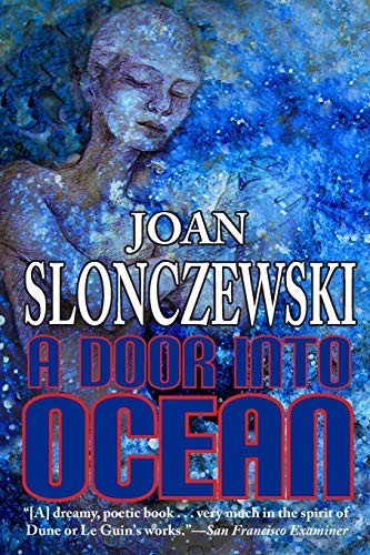 Joan Slonczewski: A Door Into Ocean (Paperback, 2016, Phoenix Pick)