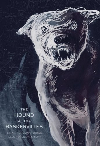 Arthur Conan Doyle, Pam Smy: The Hound of the Baskervilles (Hardcover, 2006, Brand: Candlewick, Candlewick)