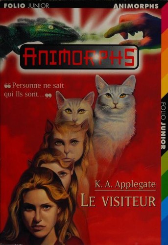 Katherine A. Applegate: Le Visiteur (Paperback, French language, 1997, Editions Flammarion)