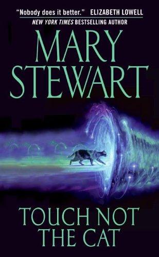 Mary Stewart: Touch Not the Cat (Paperback, 2005, HarperTorch)