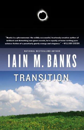 Iain M. Banks: Transition (2009, Orbit)