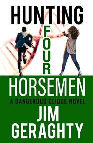 Jim Geraghty: Hunting Four Horsemen (Paperback, 2020, Discus Books)
