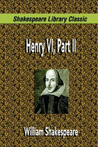 William Shakespeare: Henry VI, Part II (Paperback, 2007, Filiquarian)