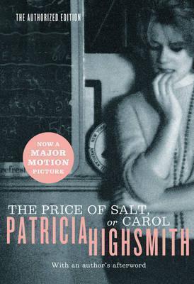 Patricia Highsmith, W. W. Norton: The price of salt (2004, W. W. Norton & Company)