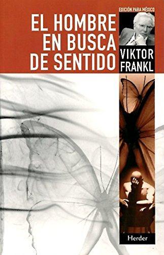 Viktor E. Frankl: El hombre en busca de sentido (Spanish language, 2004)