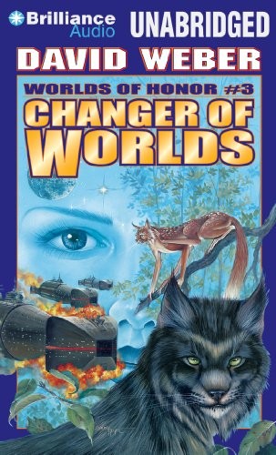 Eric Flint, David Weber: Changer of Worlds (2013, Brilliance Audio)
