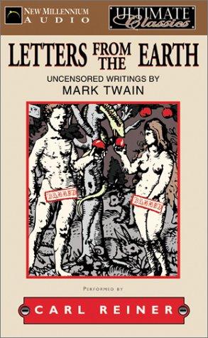 Mark Twain: Letters from the Earth (AudiobookFormat, 2000, New Millennium Audio)