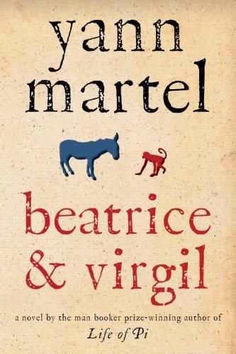 Yann Martel: Beatrice & Virgil (Hardcover, 2010, Knopf Canada)