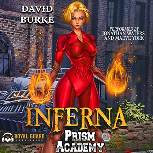 Jonathan Waters, David Burke, Maeve York: Inferna (AudiobookFormat, 2022, Royal Guard Publishing LLC)