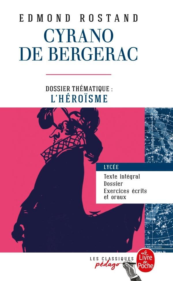 Edmond Rostand: Cyrano de Bergerac (French language, 2018, Le Livre de poche)