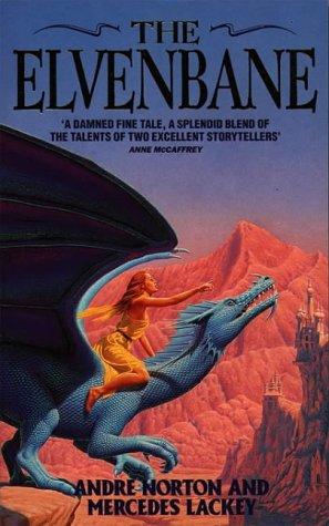 Mercedes Lackey, Andre Norton: The Elvenbane (Paperback, 1993, Grafton HarperCollins UK)