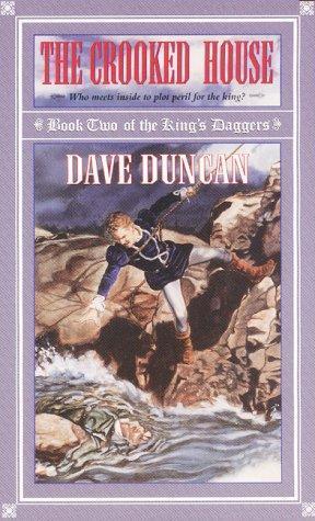 Dave Duncan: The crooked house (2000)