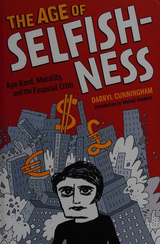 Darryl Cunningham: The age of selfishness (2015)